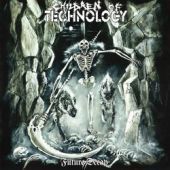 CHILDREN OF TECHNOLOGY - Future Decay - CD