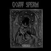 GOAT SPERM - Voice In The Womb - Digi MCD