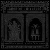 NADSVEST / NECROBODE - Ustolicenje Smrti : O Triunfo Da Morte - CD