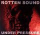 ROTTEN SOUND - Under Pressure - Digi CD
