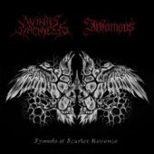 WINTER BLACKNESS / INFAMOUS - Symbols Of Scarlet Revenge - 7\"EP